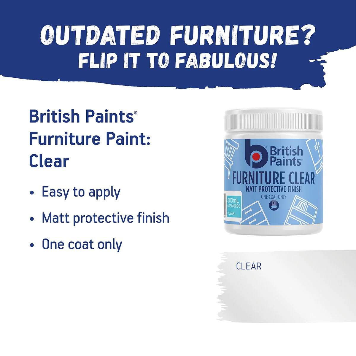 British Paints Clear Matt Protective Furniture Paint - 0.672kg - Easy Application, Durable Finish - Image 2