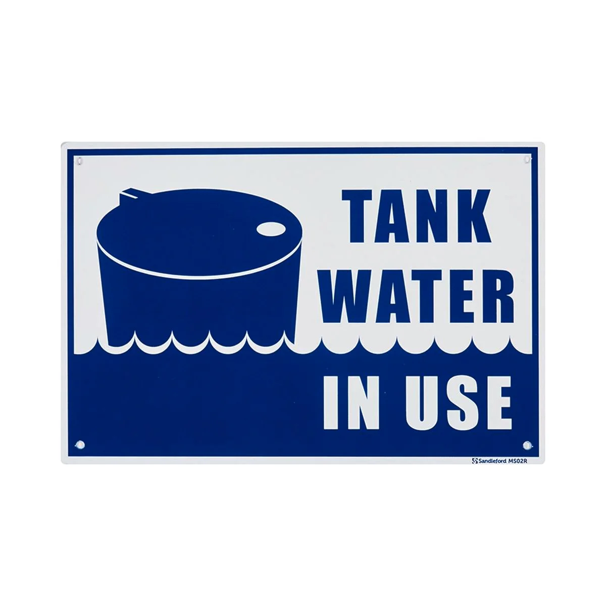 Sandleford 300 x 200mm Tank Water in Use Plastic Sign - White/Blue