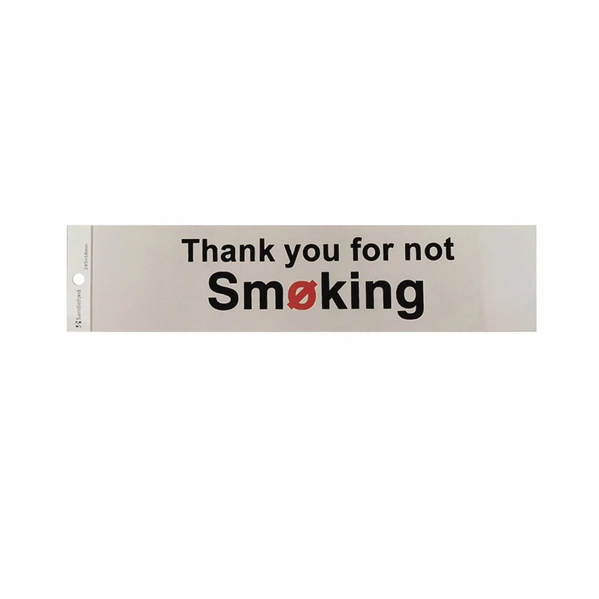 Sandleford Self Adhesive Sign - Thanks for Not Smoking - Silver - 245 x 58mm
